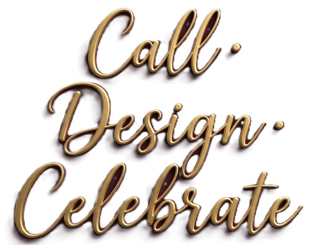 Call · Design · Celebrate